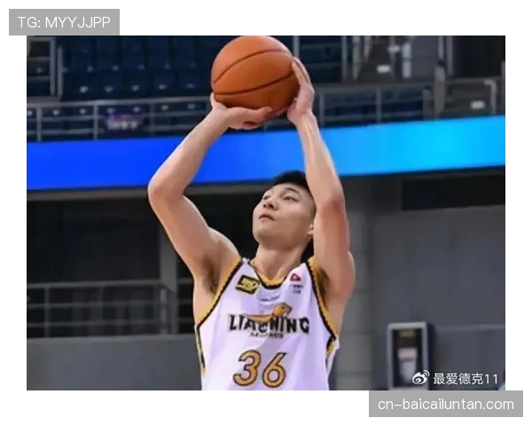 辽宁队鄢手骐逆袭成外线尖刀 最近四场命中13记三分球